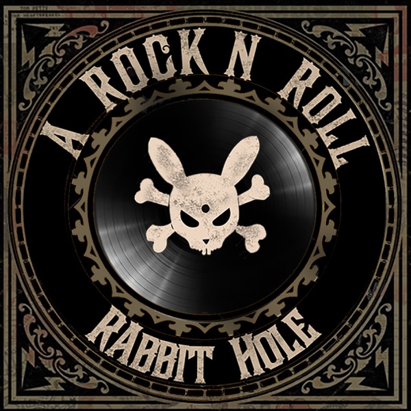 A Rock N Roll Rabbit Hole Artwork