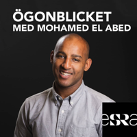 Ögonblicket med Mohamed El Abed podcast