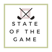 State Of The Game - TalkinGolf Productions