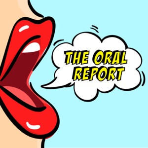 The Oral Report