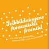 Folkbildningens fantastiska framtid