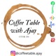 Coffee Table with Ajay ~ Tamil