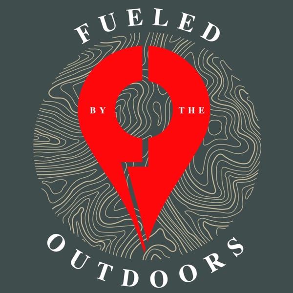 Fueled by The Outdoors Artwork