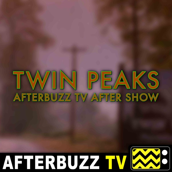 Twin Peaks Reviews and After Show - AfterBuzz TV Artwork