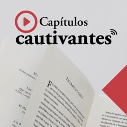 Capítulos cautivantes