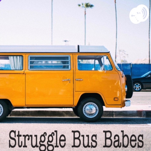 Struggle Bus Babes Artwork