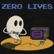 Zero Lives Podcast