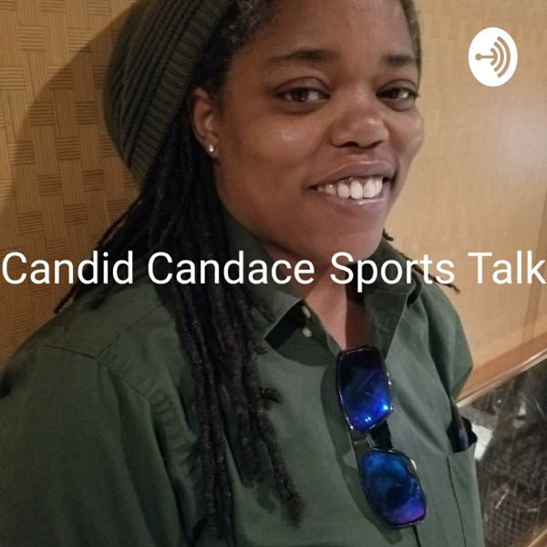 Candid Candace Sports Talk Artwork