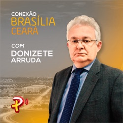 CONEXÃO BRASÍLIA-CEARÁ | 30.04.2024