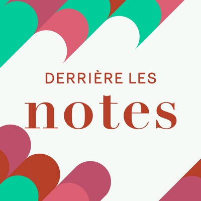 Derrière les notes ‐ RTS Option Musique