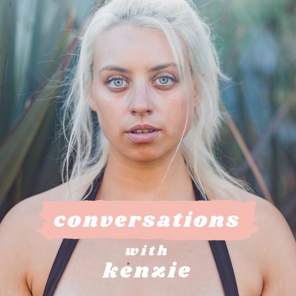 Conversations with Kenzie