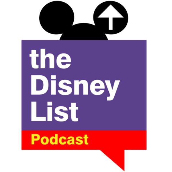 The Disney List Podcast Artwork