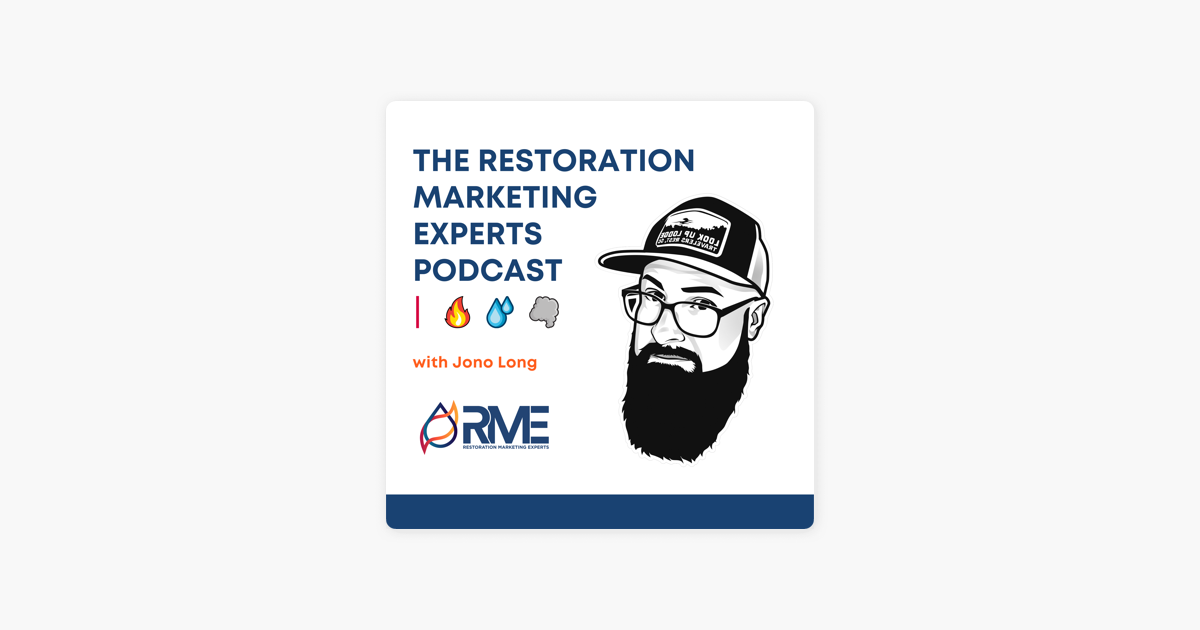 ‎the Restoration Marketing Experts Podcast On Apple Podcasts