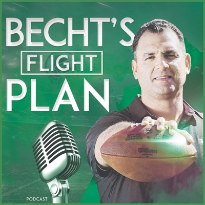 Becht's Flight Plan Podcast w/ Anthony Becht Becht's Flight Plan Podcast w/ Anthony Becht