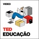 TEDTalks Educação