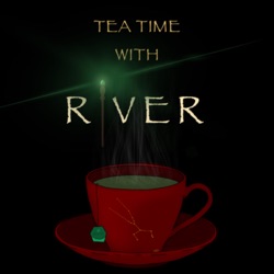 Tea Time with River 