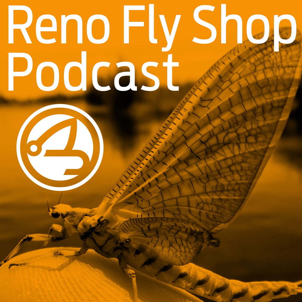 Reno Fly Shop Podcast - A Fly Fishing Podcast with Special Guests