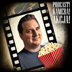 Podcast! Kamera! Akcja!