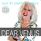 Dear Venus