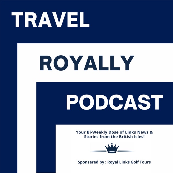 Travel Royally Podcast Artwork