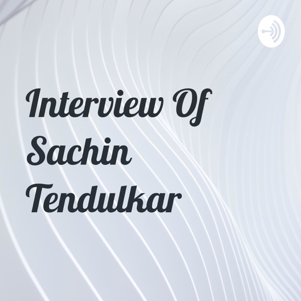 Interview Of Sachin Tendulkar Artwork