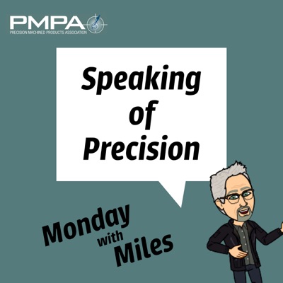 Speaking of Precision Podcast: Monday With Miles Speaking of Precision Podcast: Monday With Miles