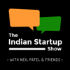 The Indian Startup Show - Neil Patel