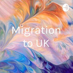 Migration to the UK