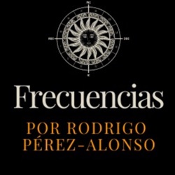 Frecuencias Liberales, por Rodrigo Pérez-Alonso