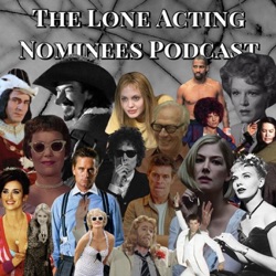 The Lone Acting Nominees