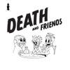 Death and Friends artwork