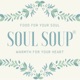  Soul Soup with Dr. Janette Freeman 