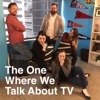 The One Where We Talk About TV