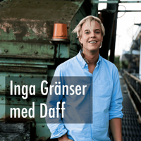 Inga Gränser med Daff podcast