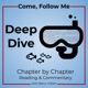 Come, Follow Me: Deep Dive