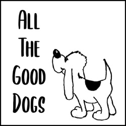 All The Good Dogs