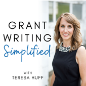 Grant Writing Simplified - Teresa Huff