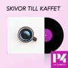 Skivor till kaffet