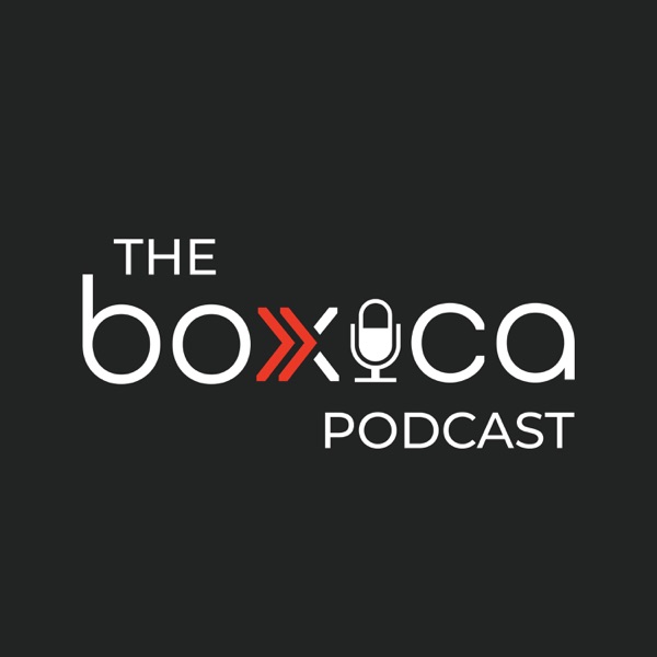 The Boxica Podcast