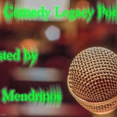 The Comedy Legacy Podcast
