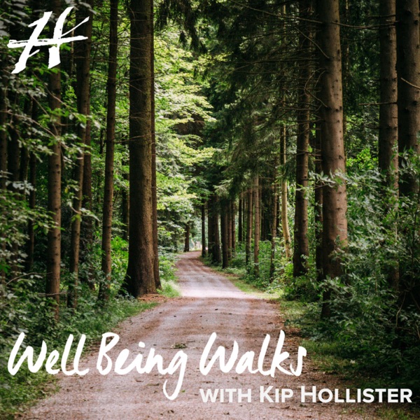 Well Being Walks with Kip Hollister Artwork