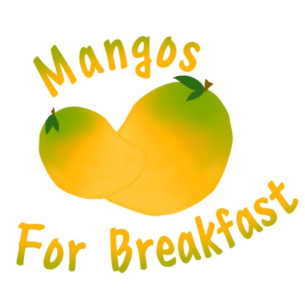 Mangos For Breakfast Artwork