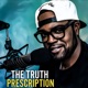 The Truth Prescription 