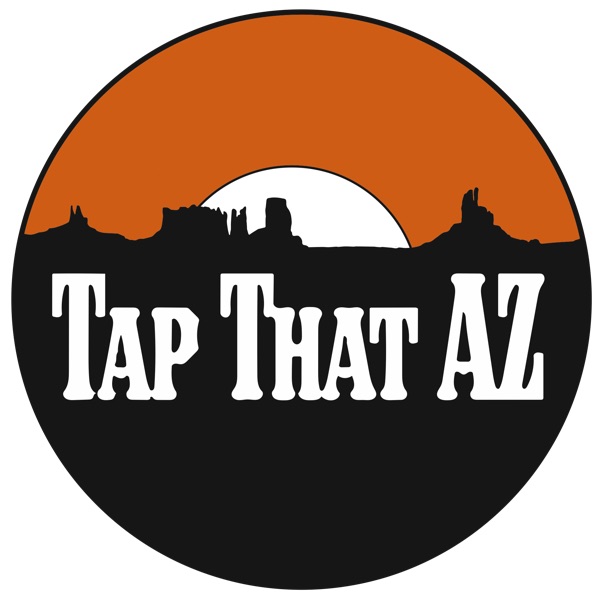 Tap That AZ - Arizona Craft Beer Podcast Artwork