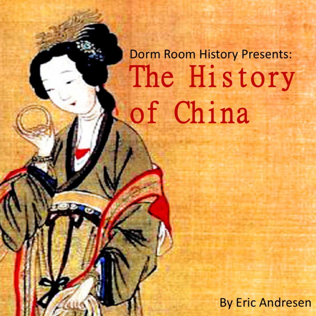The History of China – Podcast – Podtail