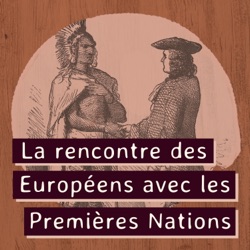 RCI | Français : La rencontre des Européens avec les Premières Nations