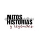 MITOS HISTORIAS Y LEYENDAS