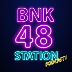 TRACK001: สถานการณ์หลังประกาศผลโหวต BNK48 และ CGM48 รอบ 2 BNK48 General Election 9th Single