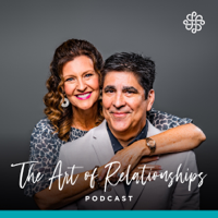 The Art of Relationships Podcast podcast