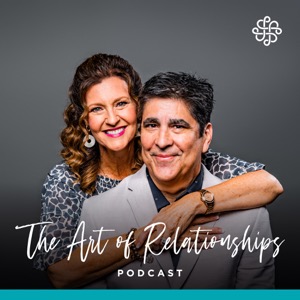 The Art of Relationships Podcast
